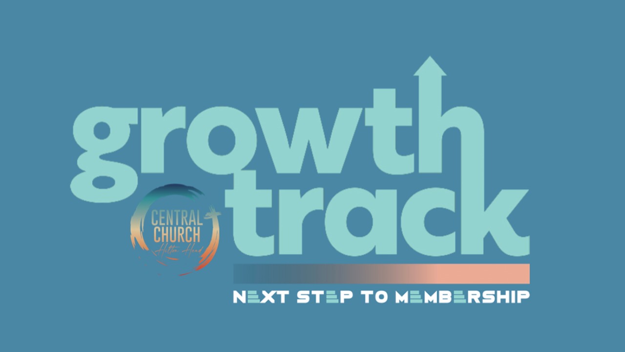 Growth Track at Central Church